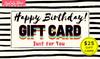 Happy Birthday 🎈🎂 $25 Gift Card - TopCats.Store